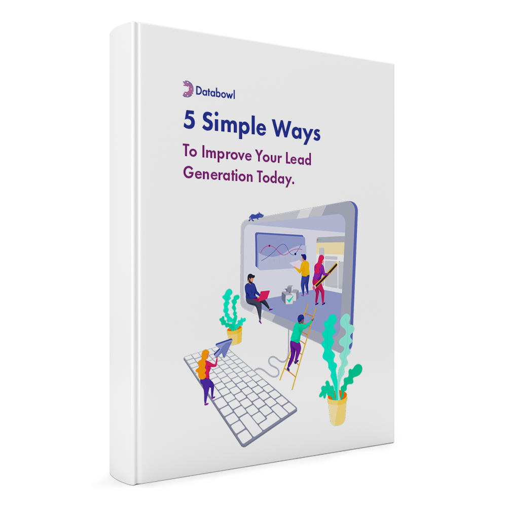 5 Simple Ways To  Improve Your Lead Generation Today